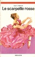 Cover of Le scarpette rosse