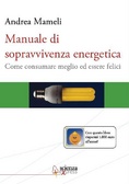More about Manuale di sopravvivenza energetica