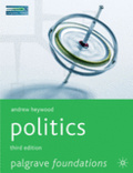 Politics : Third Edition (Palgrave Foundations)