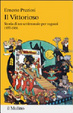 Cover of Il Vittorioso. Storia di un settimanale illustrato per ragazzi 1937-1966