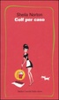 Cover of Colf per caso