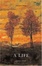 Cover of A Life