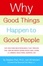 Cover of "Why Good Things Happen to Good People"