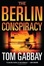 Cover of "The Berlin Conspiracy"