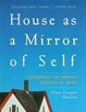 Cover of House As a Mirror of Self
