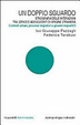 Cover of Un doppio sguardo. Etnografia delle interazioni tra servizi e adolescenti di origine straniera. Contesti urbani, processi migratori e giovani migranti. Vol. 3