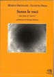Cover of Sento le voci