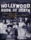 Cover of "The Hollywood Book of Death"