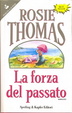 Cover of La forza del passato