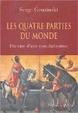 Cover of Les quatre parties du monde