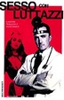 Cover of Sesso con Luttazzi