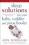 Cover of "Sleep Solutions for  Your Baby, Toddler and Preschooler"