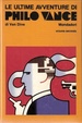 Cover of Le ultime avventure di Philo Vance