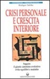 Cover of Crisi personale e crescita interiore