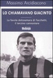 Cover of Lo chiamavano Giacinto