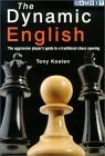 The Dynamic English : The aggresive player's guide to a traditional chess opening