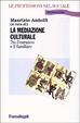 Cover of La mediazione culturale