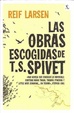 Cover of Las obras escogidas de T.S. Spivet