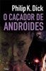 Cover of Caçador de Andróides, O