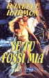 Cover of Se tu fossi mia