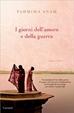 Cover of I giorni dell'amore e della guerra