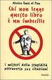 Cover of Chi non legge questo libro è un imbecille