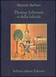Cover of Thomas Jefferson o della felicità­