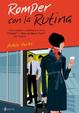 Cover of Romper con la rutina