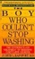 Cover of "The Boy Who Couldn't Stop Washing"