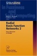 Cover of Radial Basis Function Networks 2. New Advances in Design (Studies in Fuzziness and Soft Computing Vol. 67)