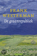 Cover of De graanrepubliek