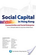 Cover of Social Capital in Hong Kong—Connectivities and Social Enterprise