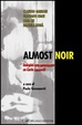 Cover of Almost noir