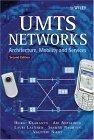 UMTS Networks : Architecture, Mobility and Services