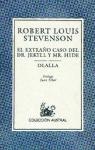 El Extrano Caso De Dr. Jekyll Y Mr. Hyde : Olalla (Coleccion Austral (1987), 438.)