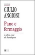 Cover of Pane e formaggio e altre cose di Sardegna