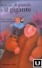 Cover of Il piccolo, il grande, il gigante