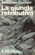 Cover of La giungla retributiva