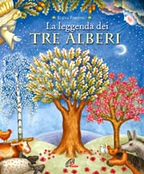 More about La leggenda dei tre alberi