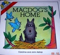 Macdog's Home (Chatterbooks S)