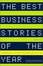 Cover of "The Best Business Stories of the Year"