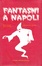 Cover of Fantasmi a Napoli