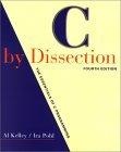 C by Dissection : The Essentials of C Programming (4th Edition)