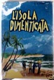 Cover of L'isola dimenticata