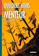 Cover of Quelques jours avec un menteur