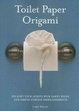 Cover of Toilet Paper Origami