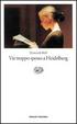 Cover of Vai troppo spesso a Heidelberg