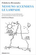 Cover of Nessuno accendeva le lampade