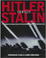 Cover of Hitler Versus Stalin