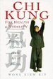 Cover of Chi Kung for Health and Vitality